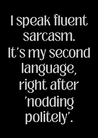 Fluent Sarcasm Text Art