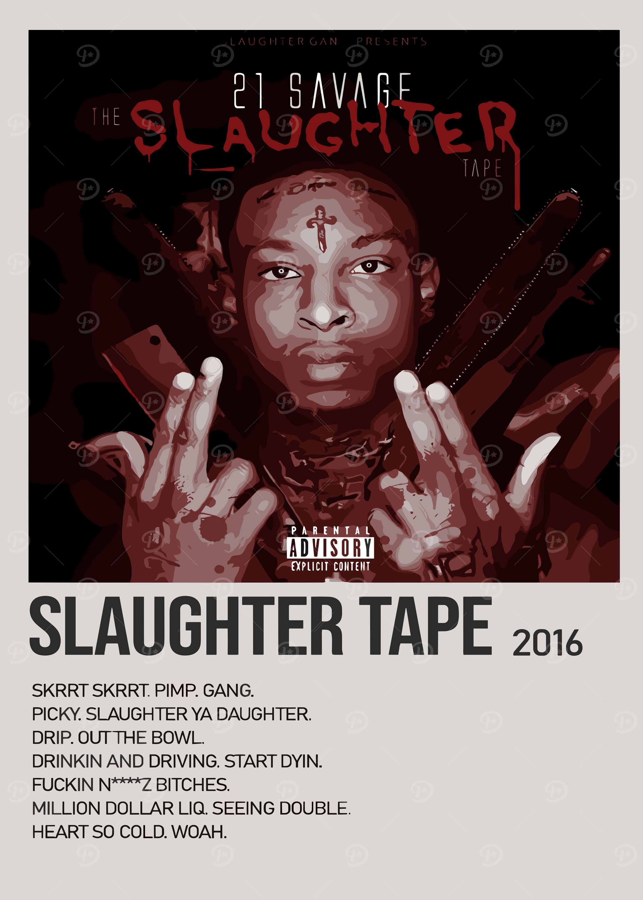 21 Savage - Slaughter Tape Poster