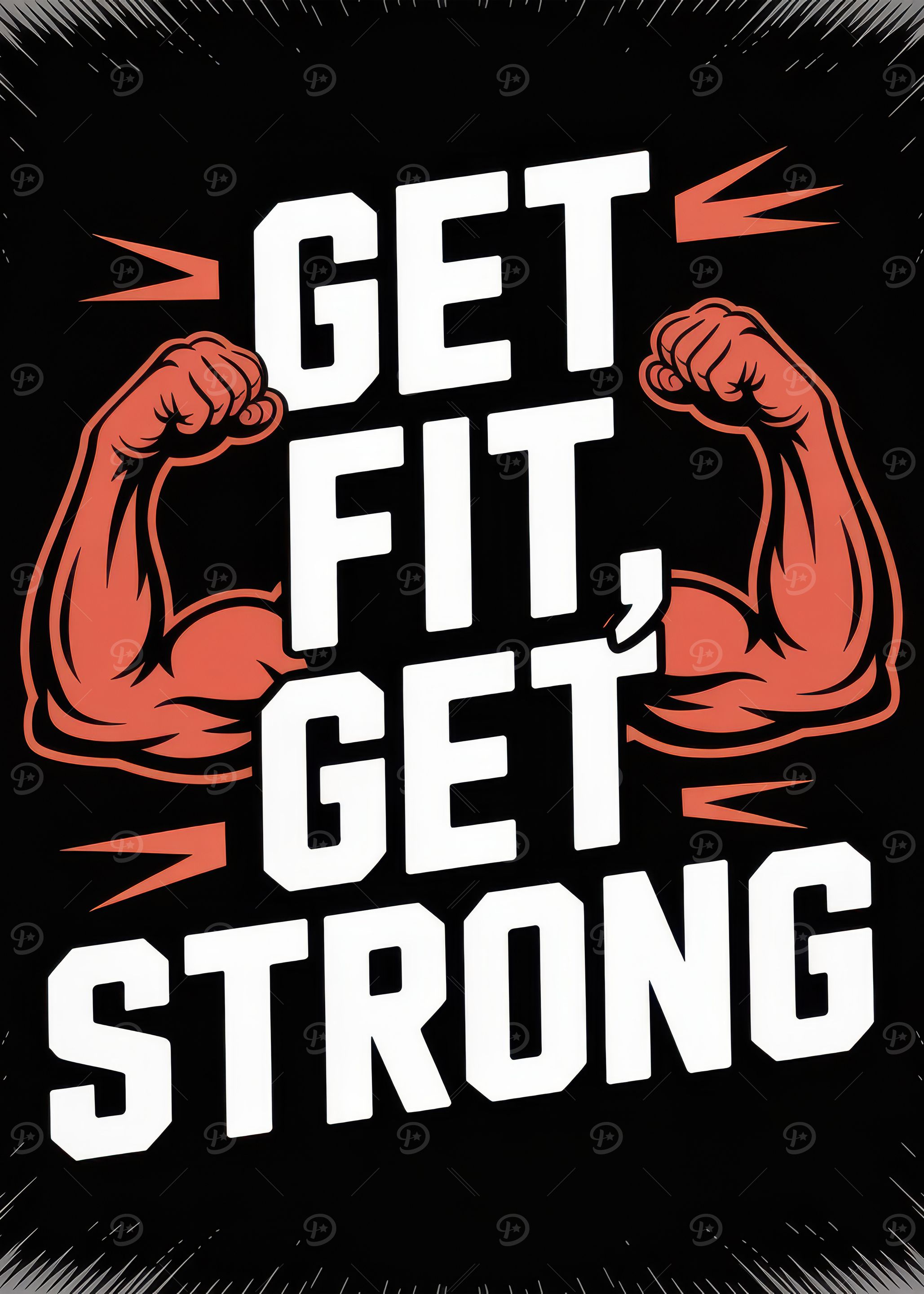 Get Fit, Get Strong Motivation