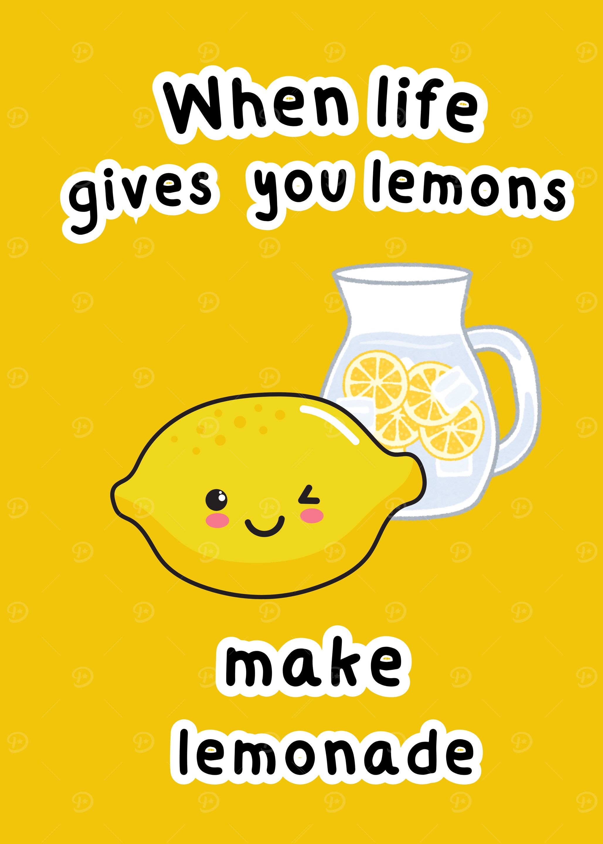When life gives you lemons