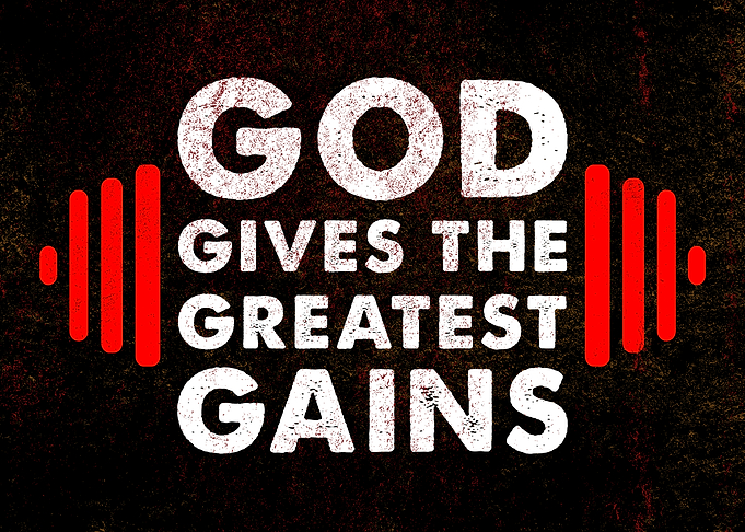 God Gives the Greatest Gains