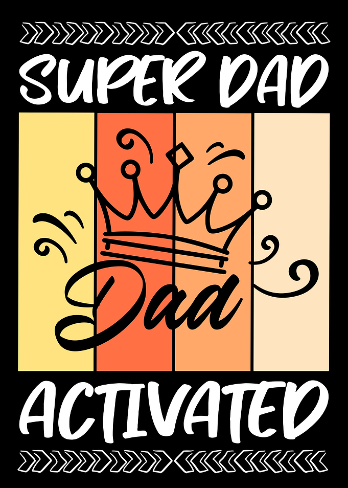 Super Dad Activated Graphic Design