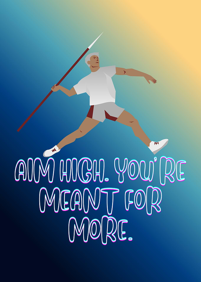 Javelin Thrower with Motivational Text