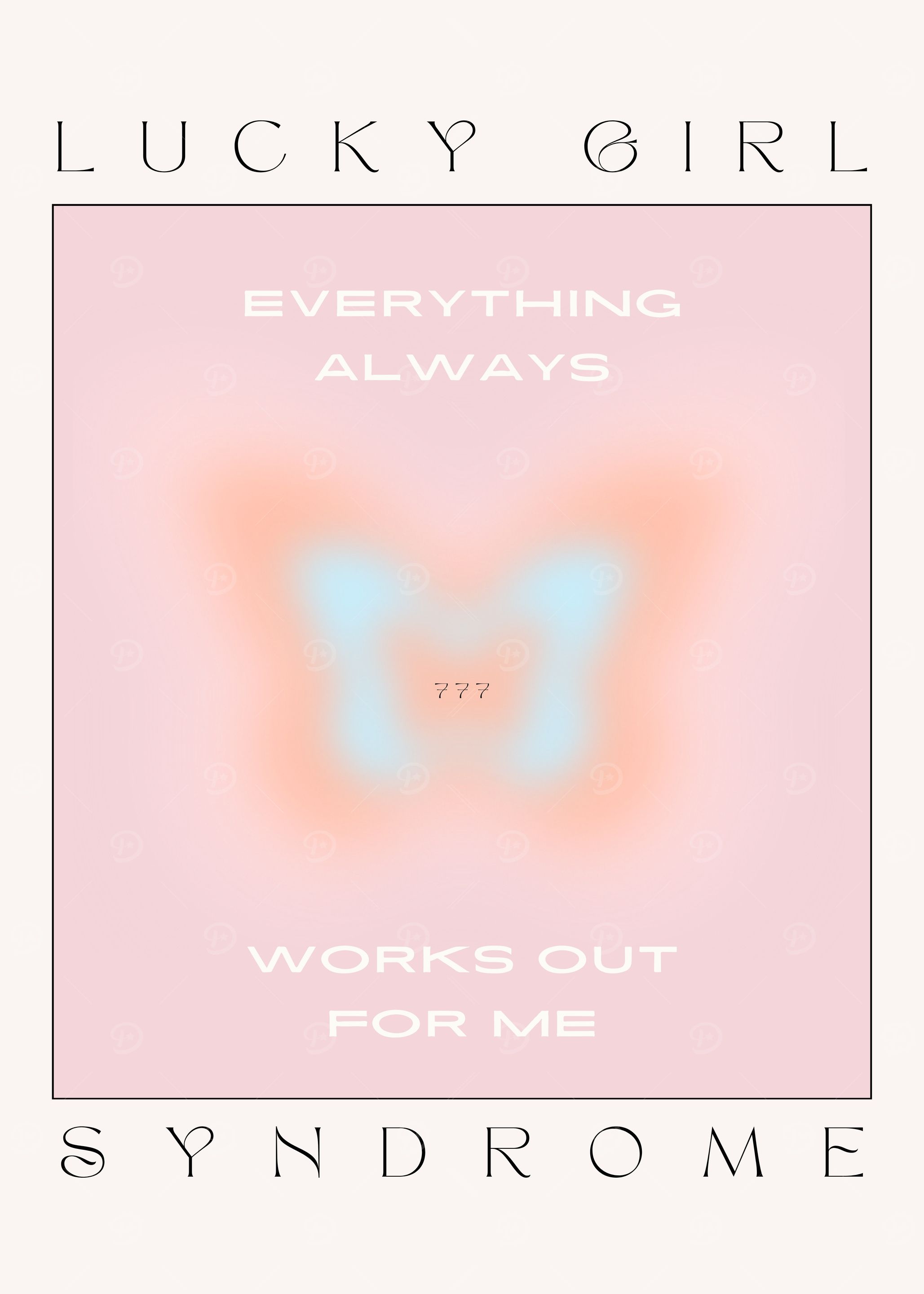 Lucky Girl Syndrome Poster