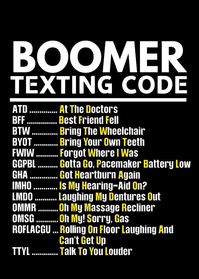 Boomer Texting Code Funny Acronyms