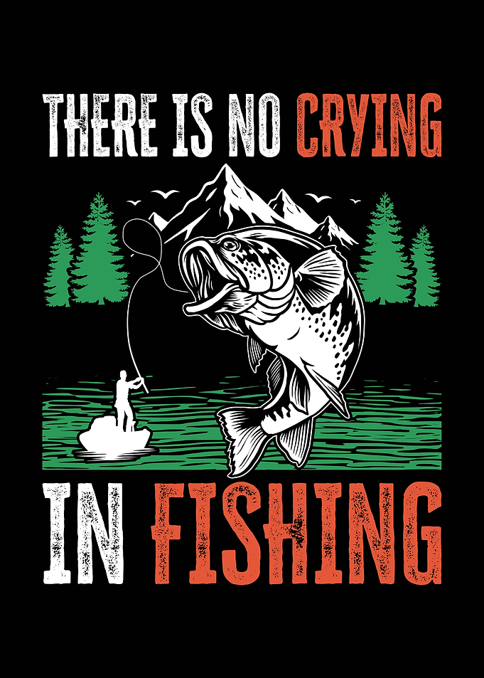 There is no crying in fishing
