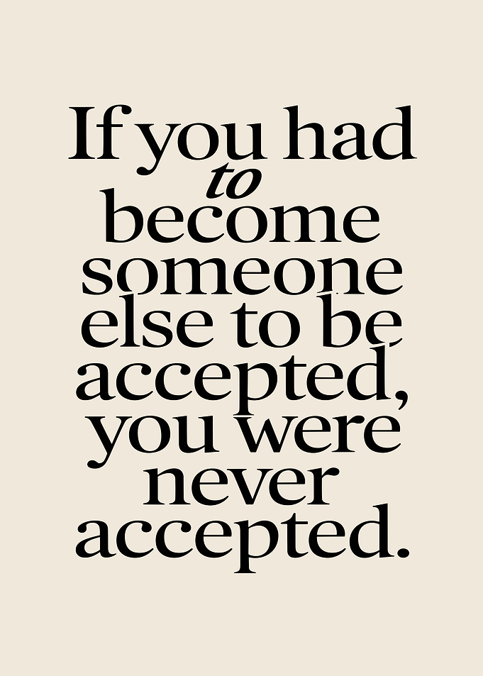 Inspirational Quote: Acceptance and Authenticity