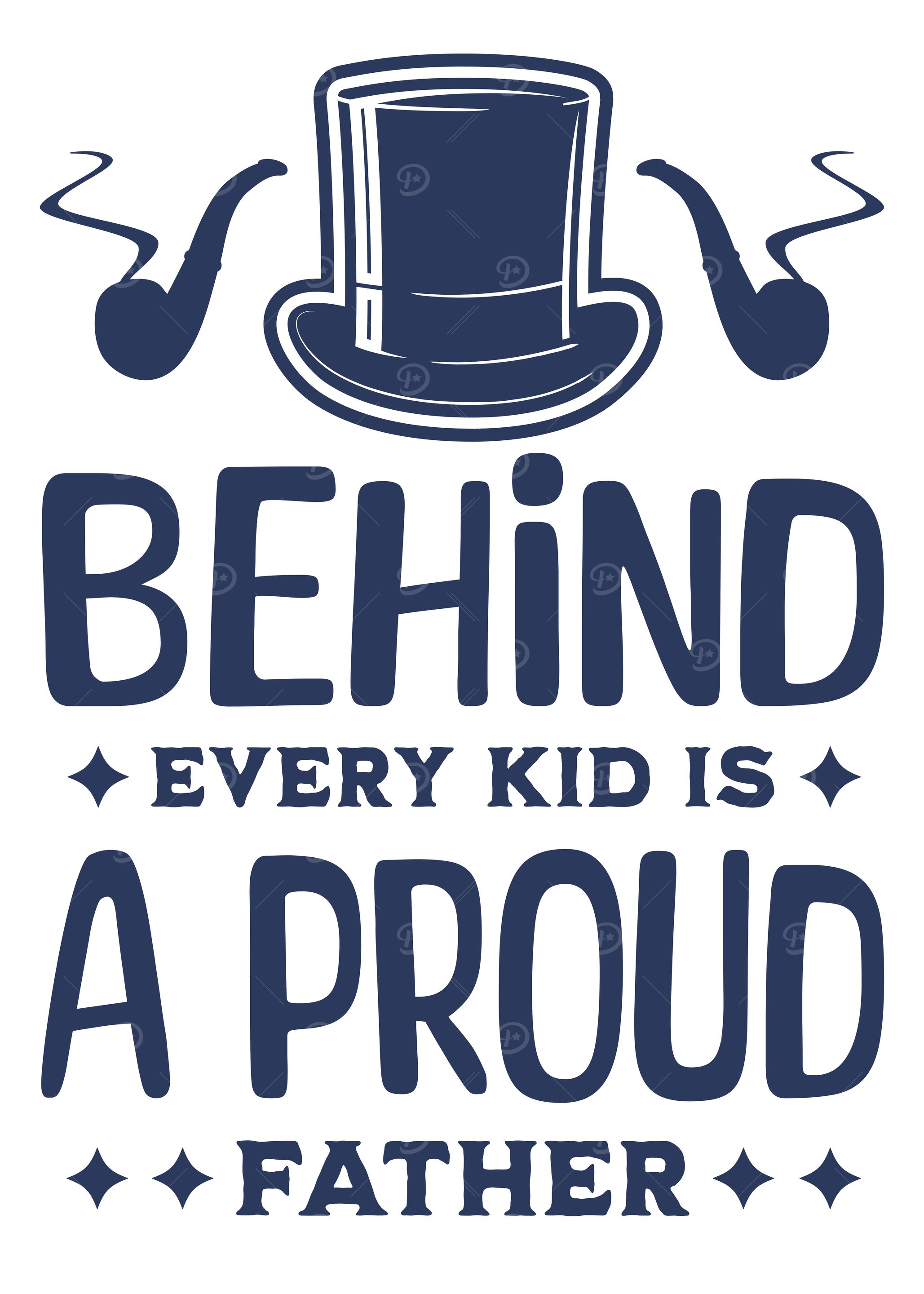 Proud Father Behind Every Kid