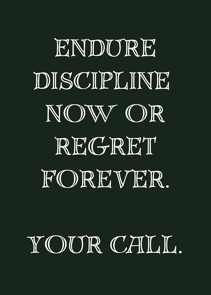 Endure Discipline Motivational Text Art