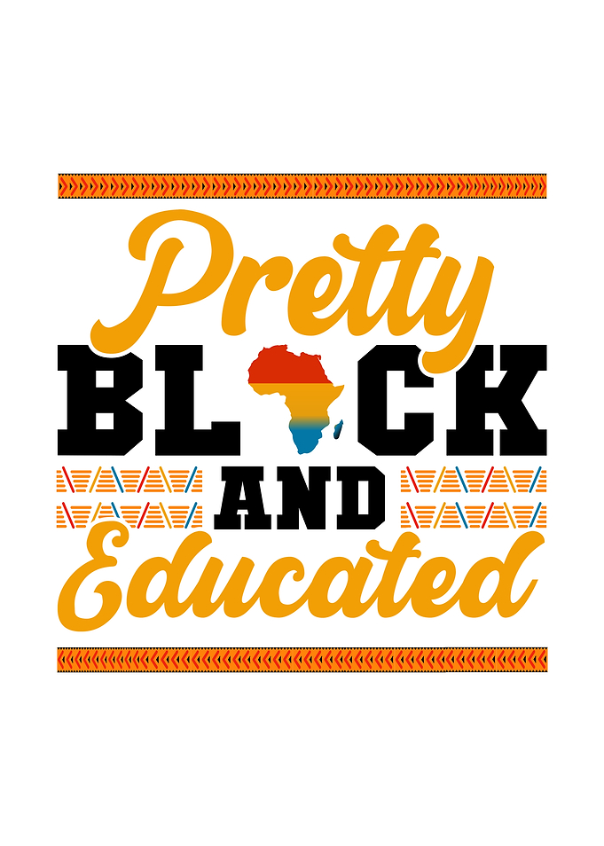 Pretty Black and Educated Graphic