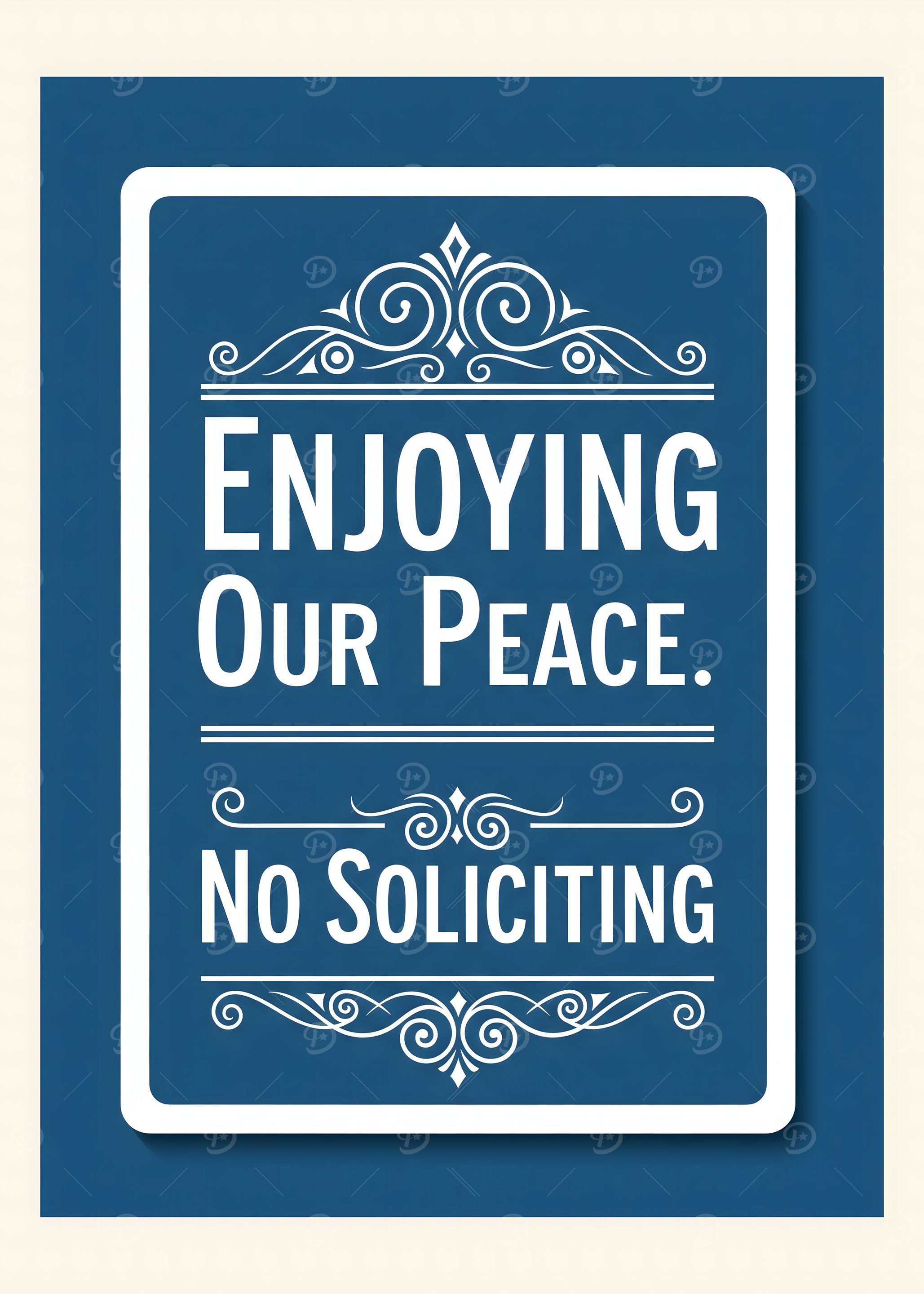 Enjoying Our Peace No Soliciting Sign