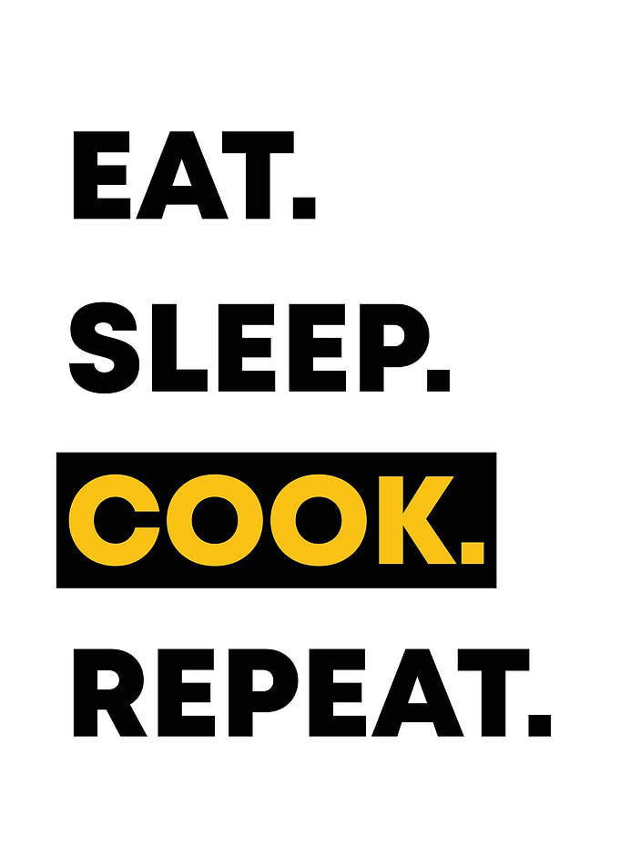 Eat Sleep Cook Repeat Text Art