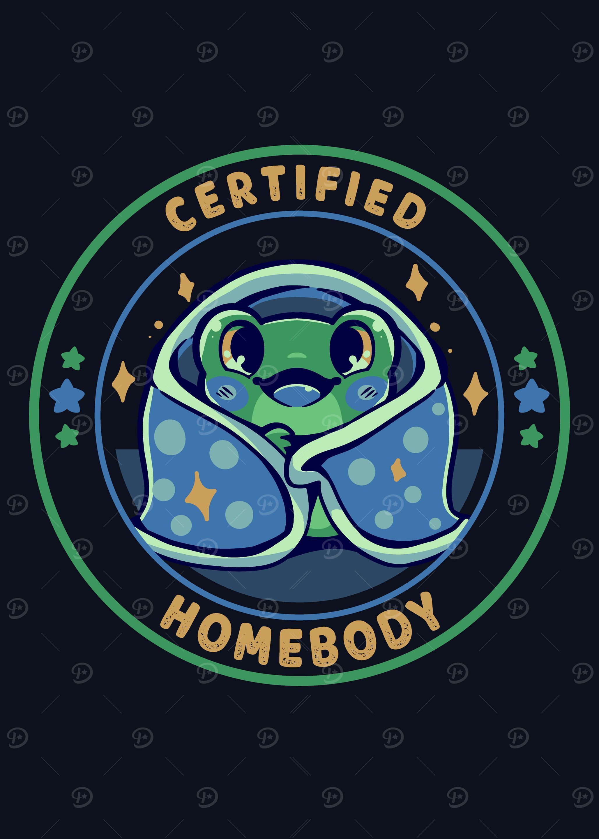 Certified Homebody