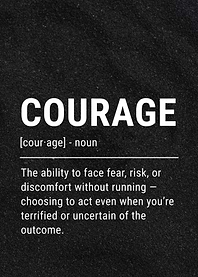 Courage Definition