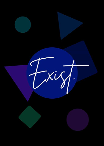 Exist