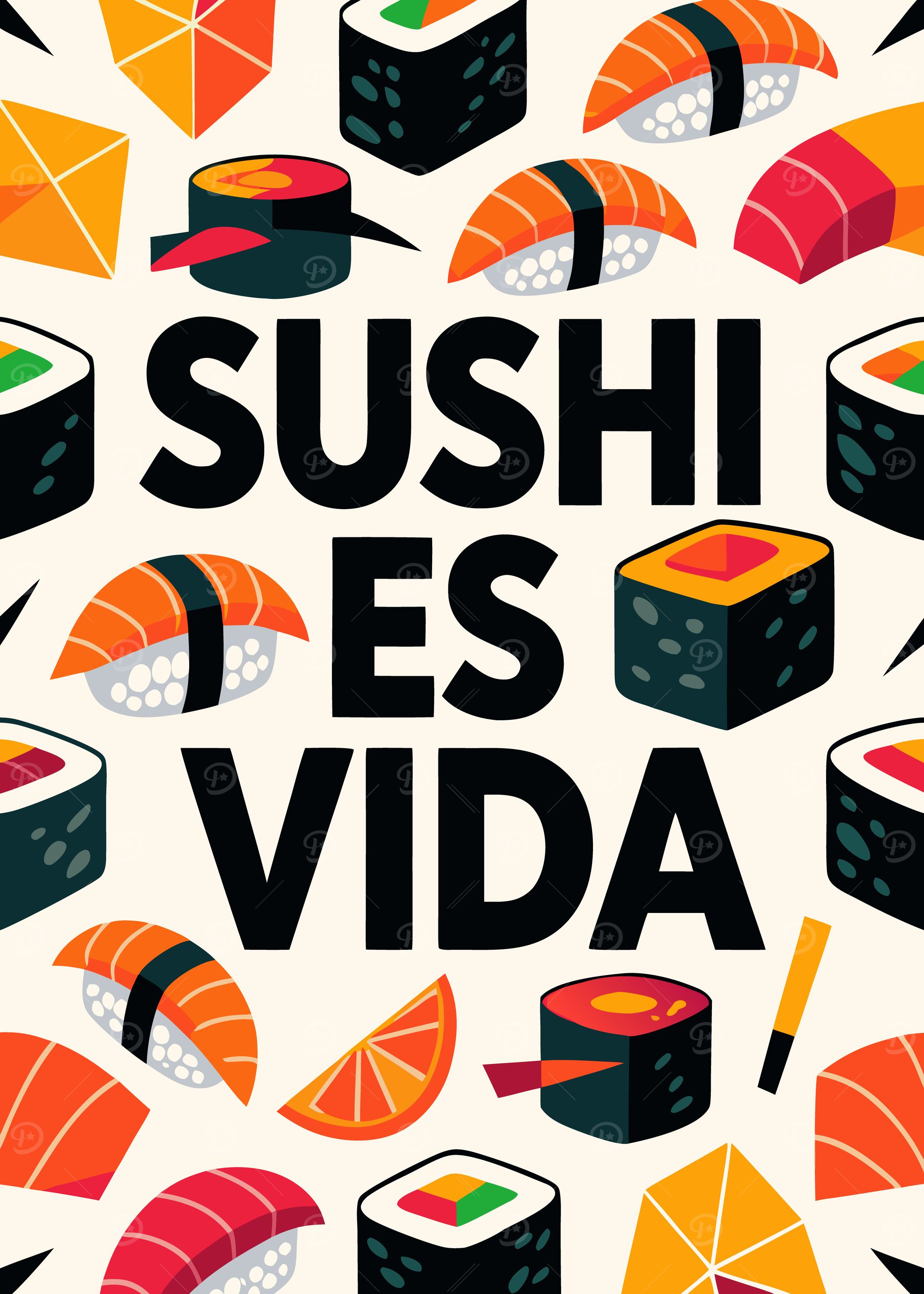 Sushi Es Vida - Sushi is Life