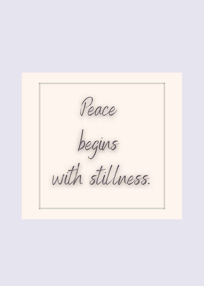 Peace Begins With Stillness – Soft Spoken Art