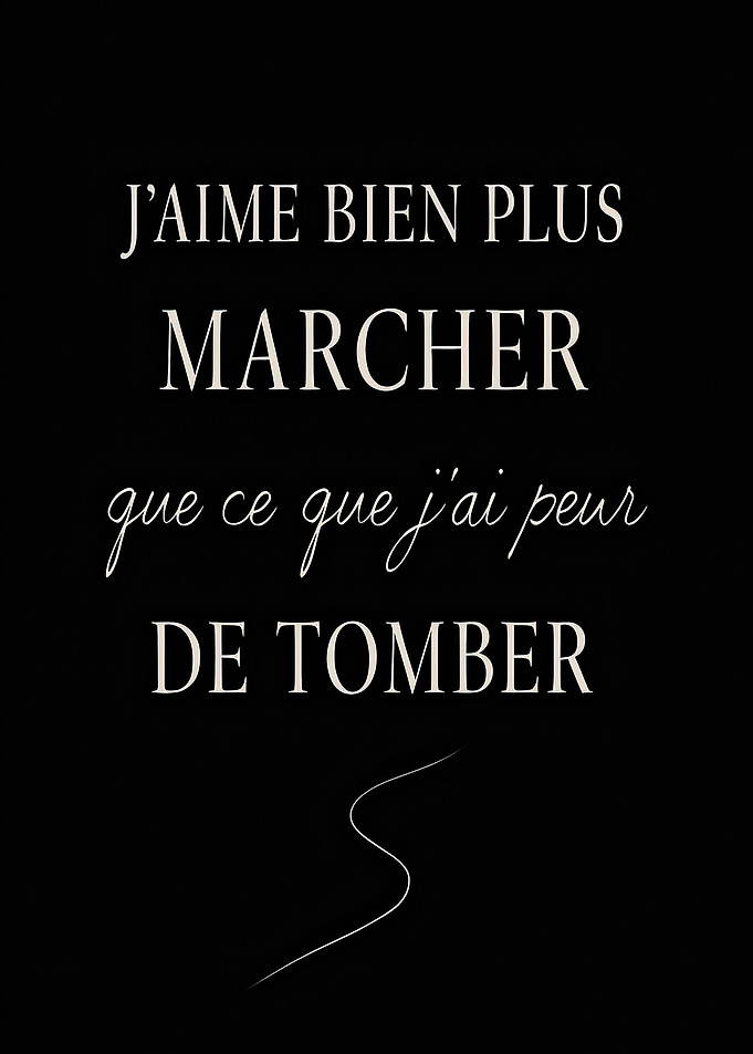 French Quote: Walking Over Fear