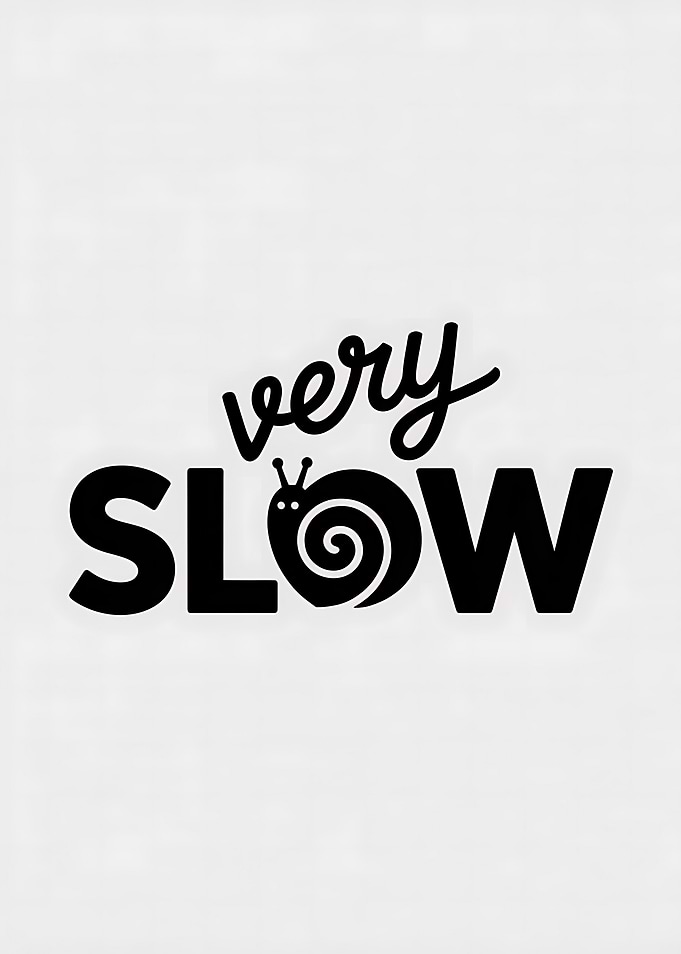 Very Slow Snail