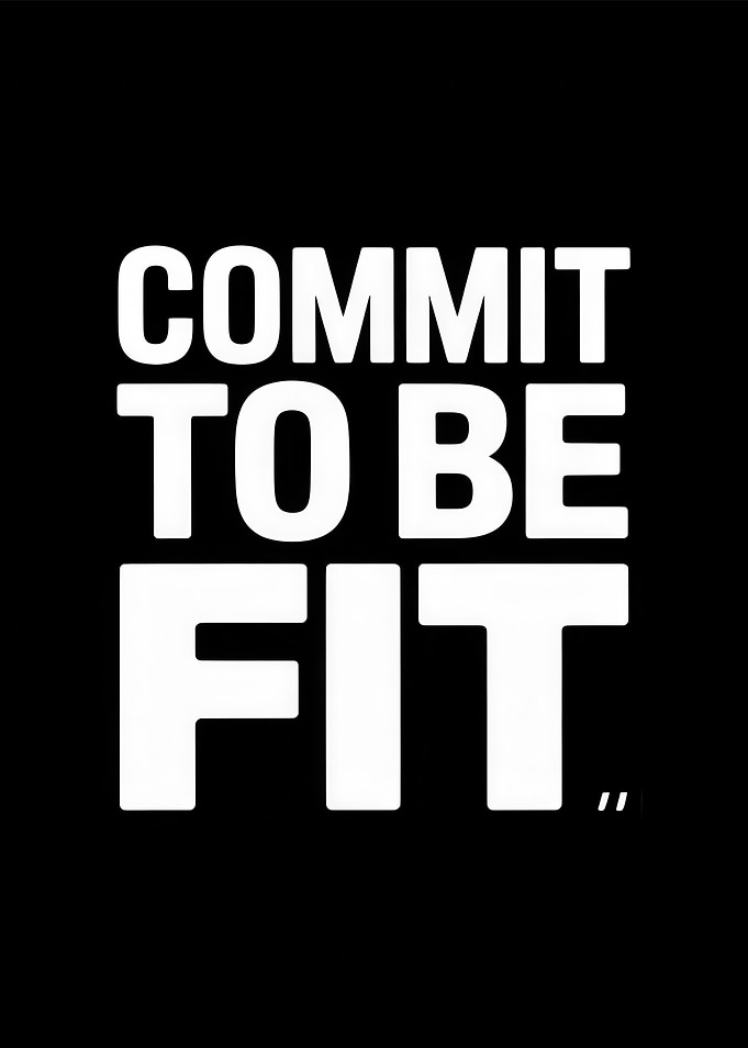 Commit to be fit poster