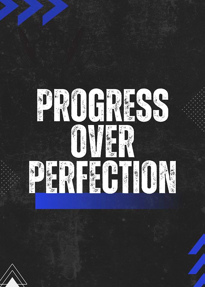 Progress Over Perfection Motivational Poster