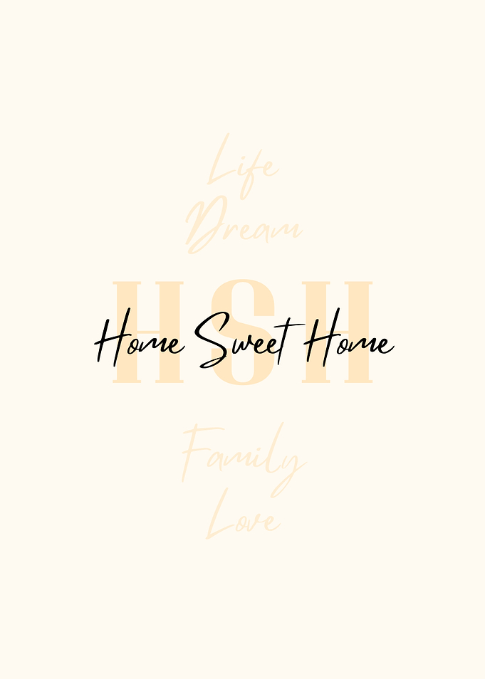 Home Sweet Home