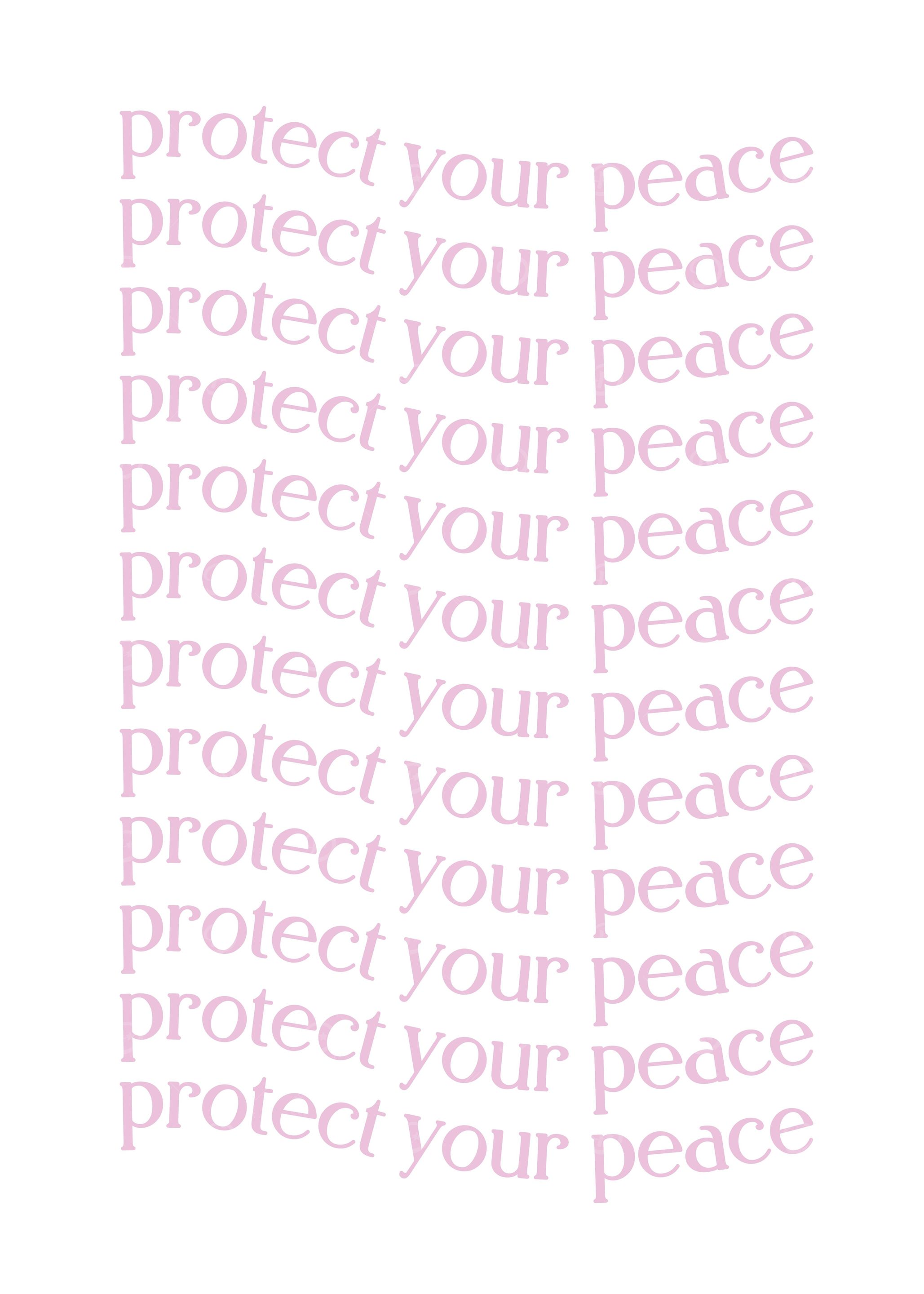 Protect Your Peace Pink Text Art