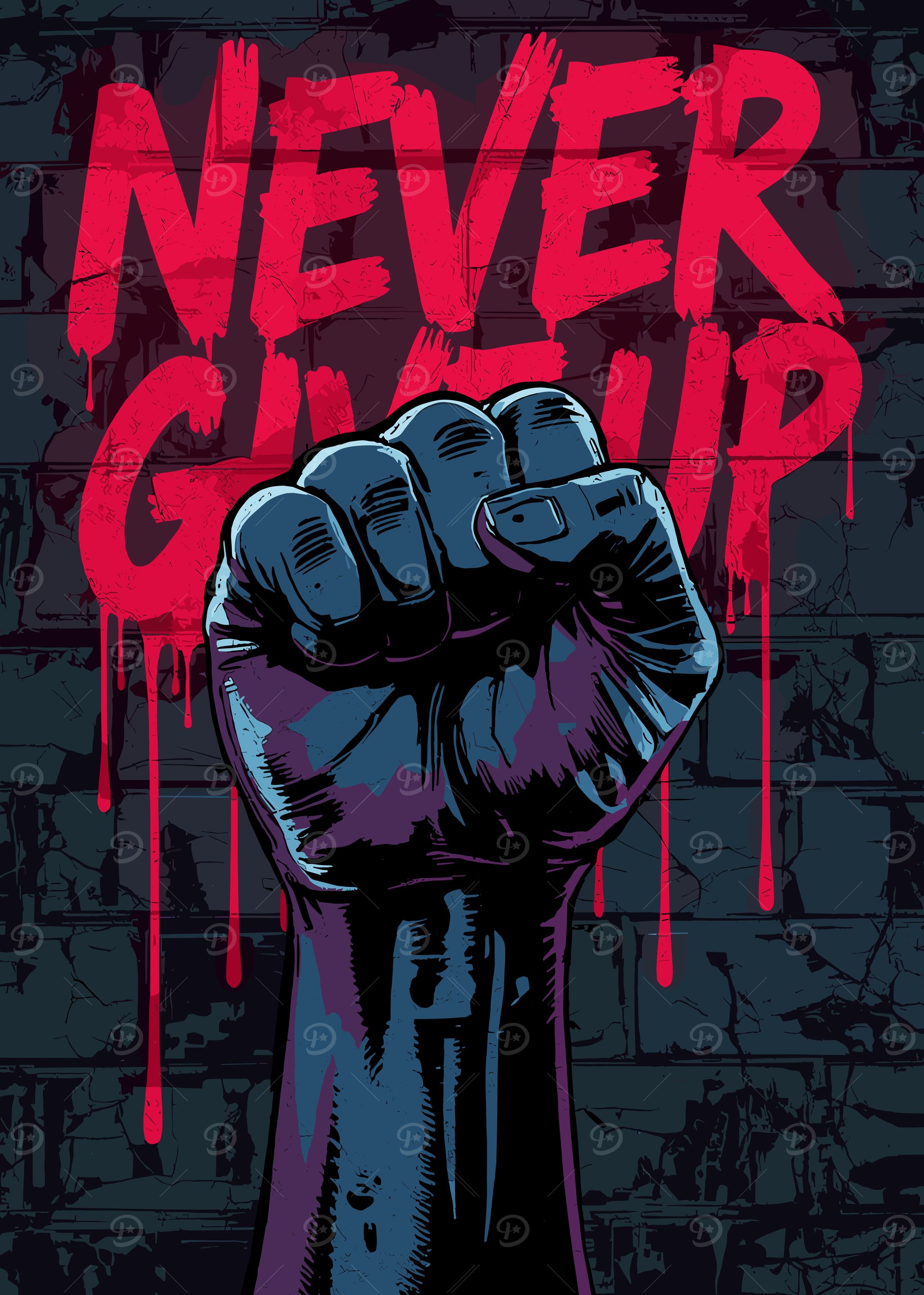 Never Give Up Fist Graffiti Art