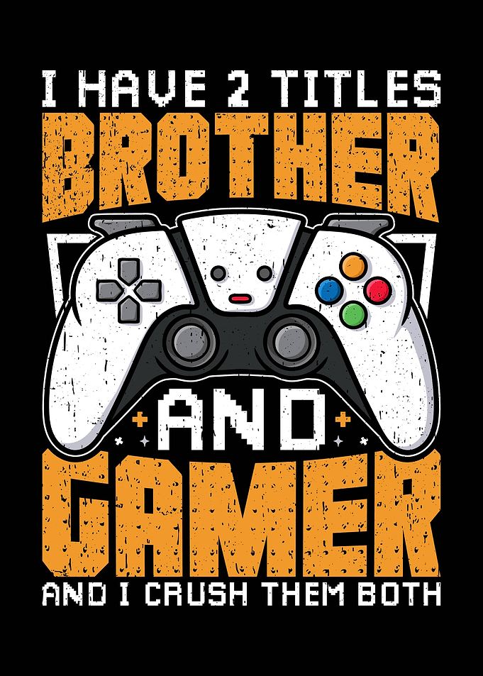Brother and Gamer