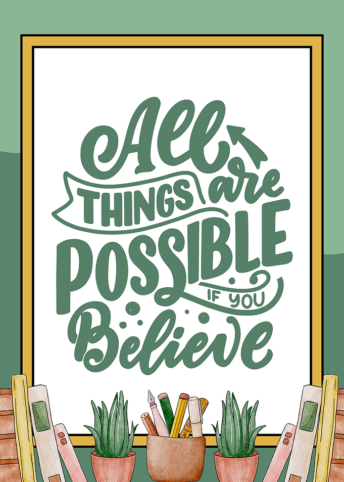 All Things Are Possible Typography Art