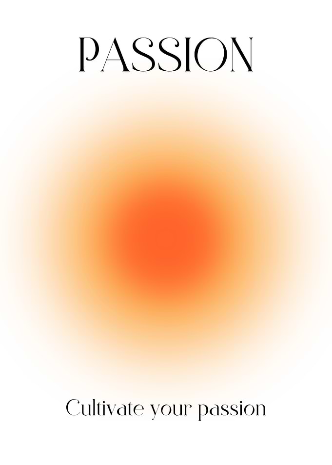 Passion Cultivation
