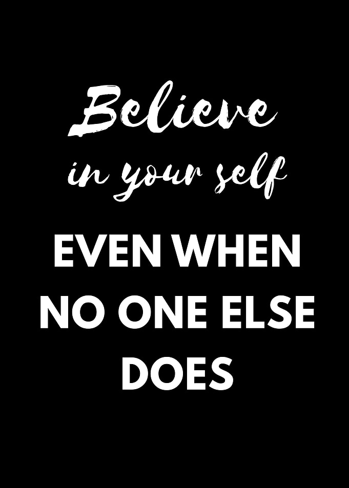 Believe in Yourself Motivational Quote