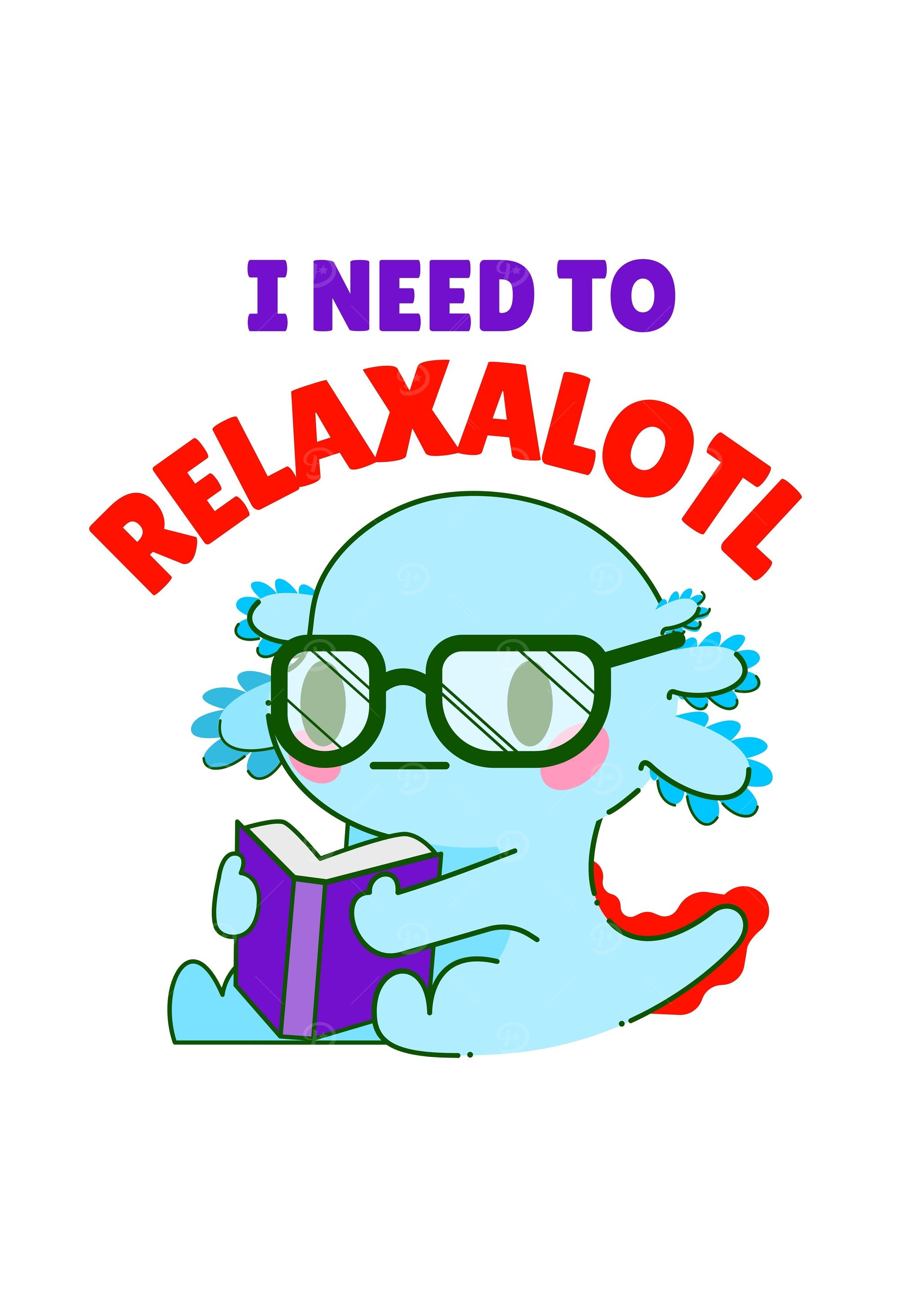 Relaxalotl Axolotl Reading Book Illustration