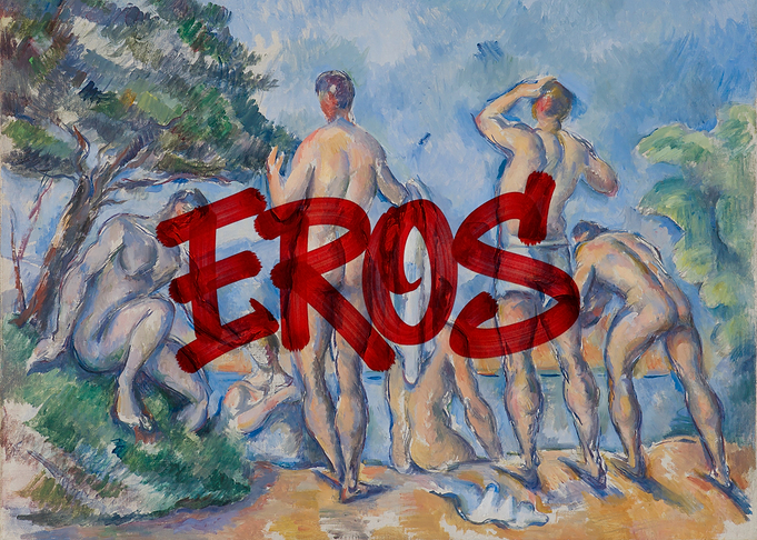 Cézanne – The Bathers + EROS