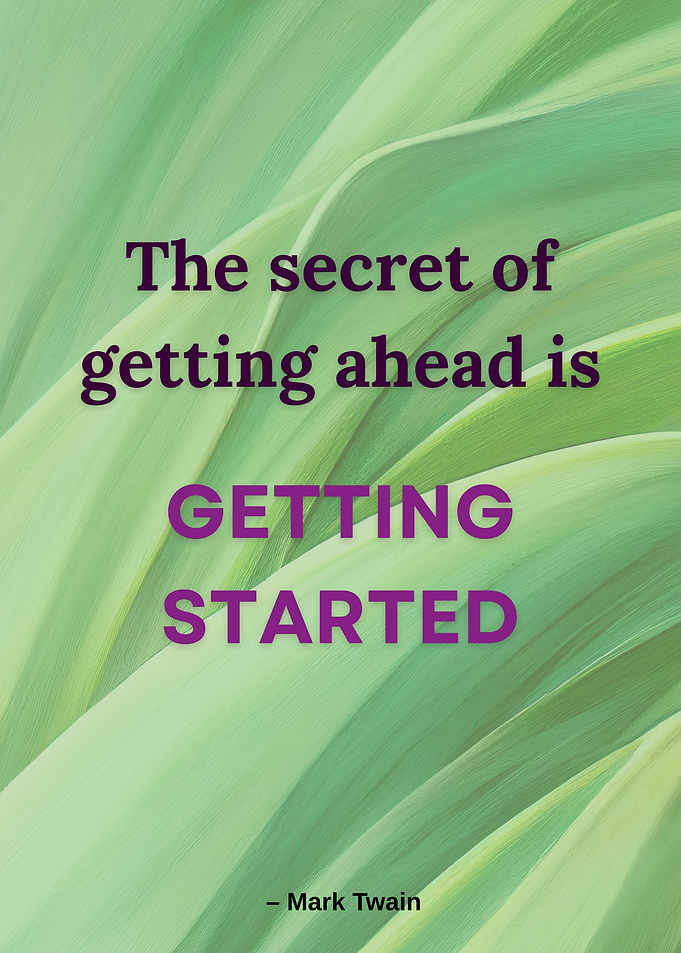 Get Started – Mark Twain Inspirational Quote Wall Art