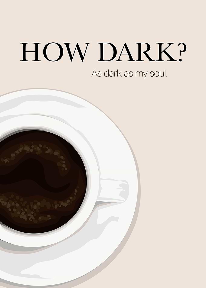 How Dark? Coffee Cup Illustration