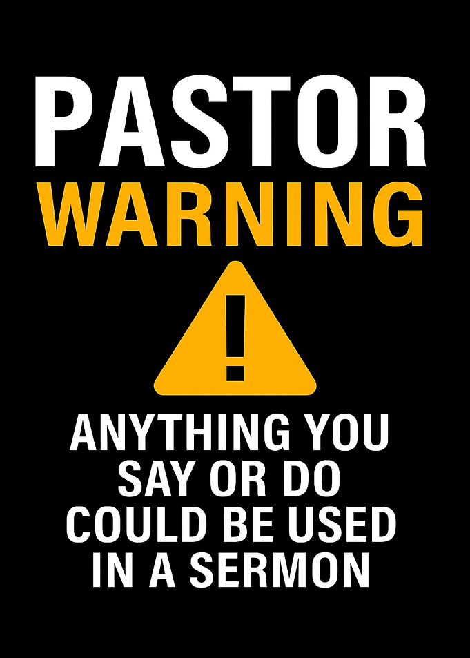 Pastor Warning Funny Quote