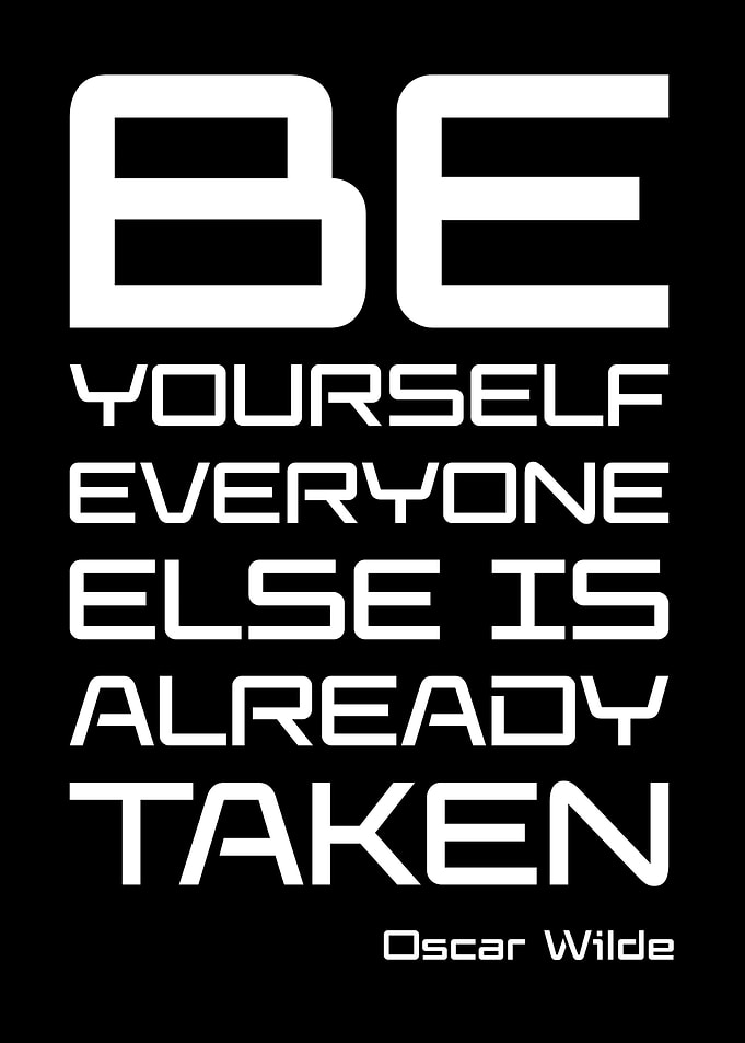 'Be Yourself' Oscar Wilde Quote
