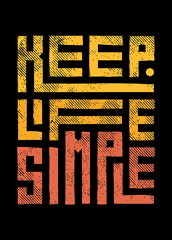 Keep Life Simple Text Art