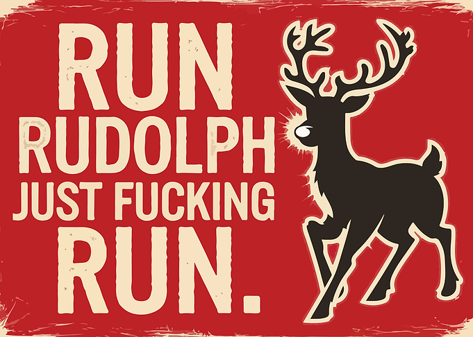 Run Rudolph Run Funny Christmas Poster