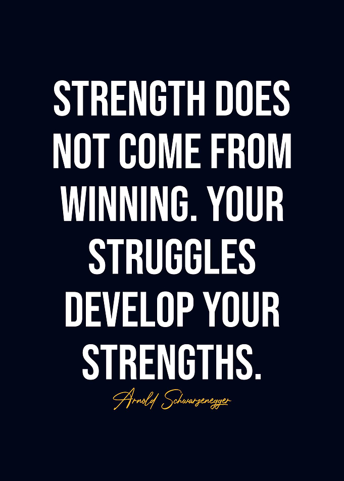 Arnold Schwarzenegger Inspirational Quote
