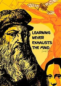 Learning Never Exhausts the Mind – Leonardo da Vinci Quote Poster | Renaissance Inspiration Art