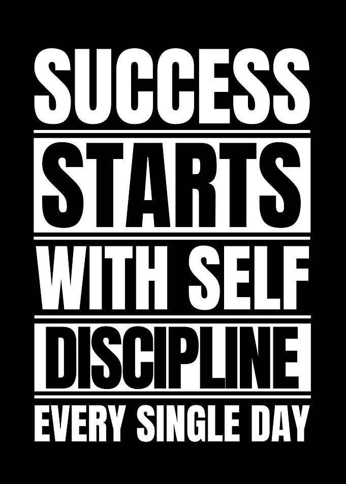 Success Starts With Self Discipline