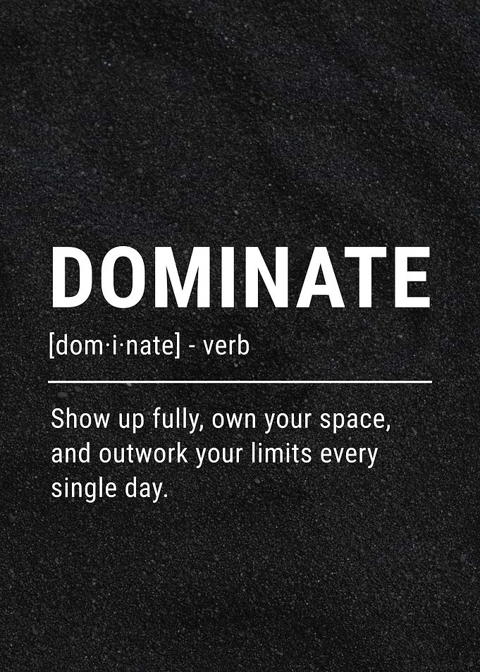 Dominate Motivational Definition