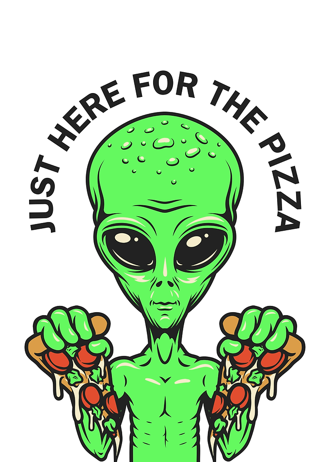 Alien Loves Pizza