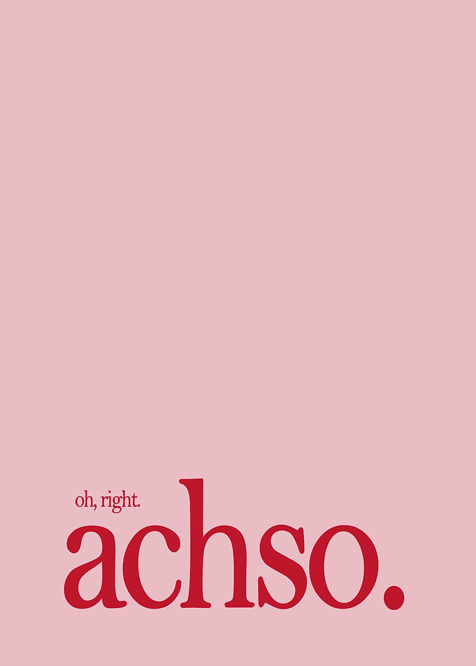 Oh, right. Achso German Typography