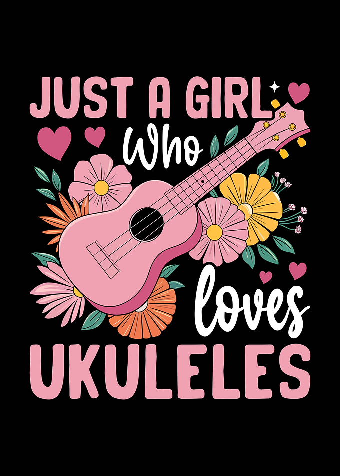 Just a Girl Who Loves Ukuleles
