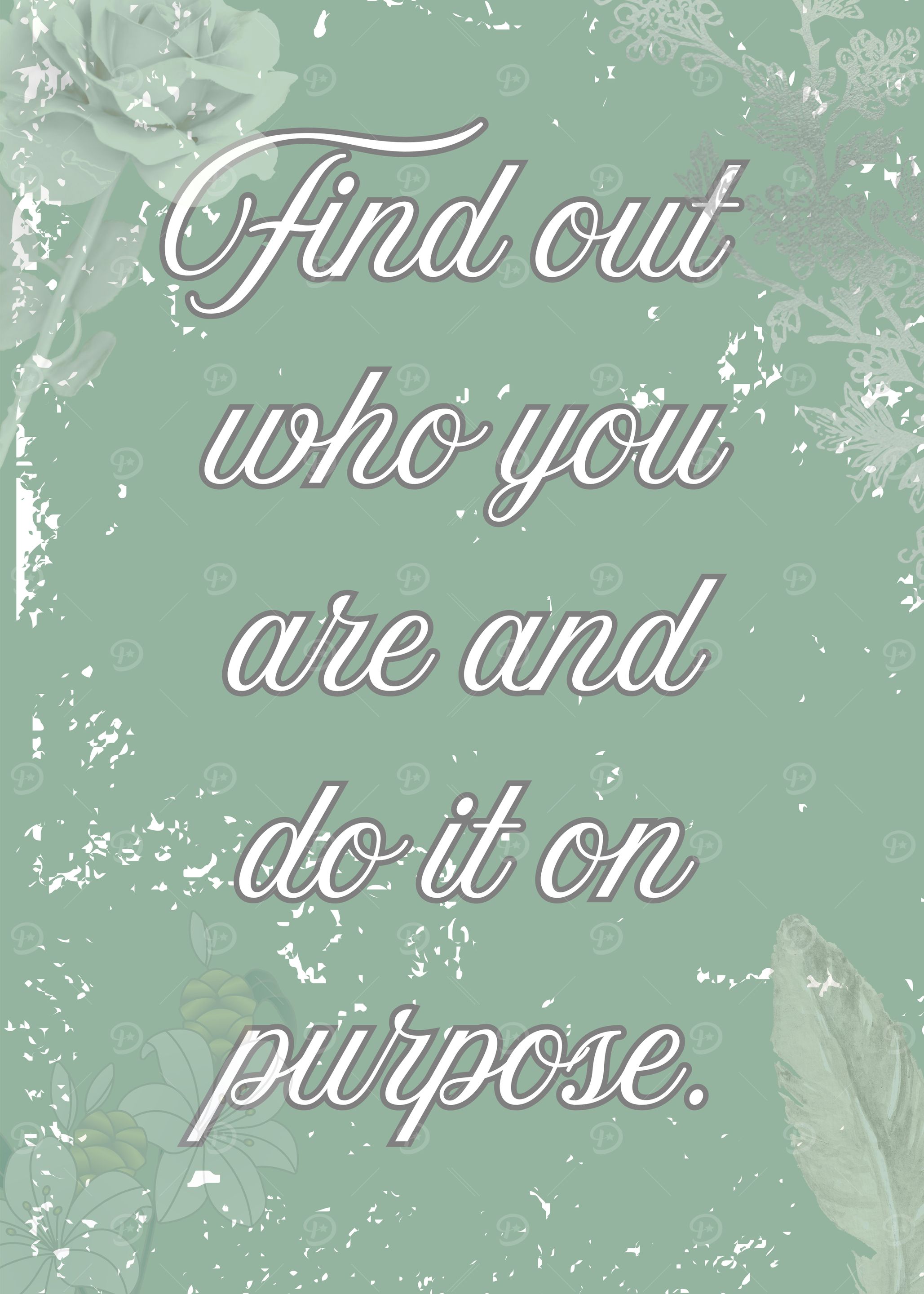 Inspirational Quote on Floral Background