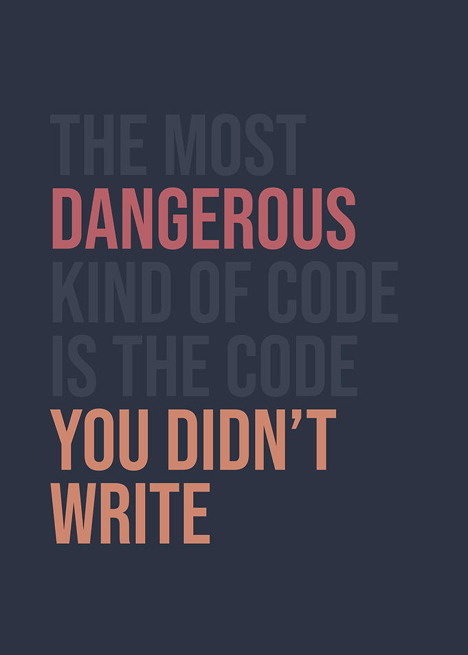 Dangerous Code Text Art Quotes Programming