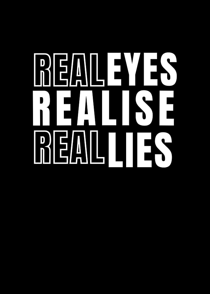 Real Eyes Realise Real Lies
